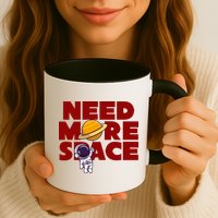 Need More Space Funny Astronaut Coffee Mug