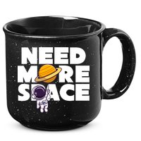 Need More Space Funny Astronaut 15oz Campfire Ceramic Mug