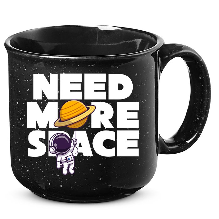 Need More Space Funny Astronaut 15oz Campfire Ceramic Mug