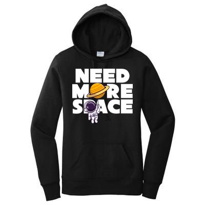Need More Space Funny Astronaut Women's Pullover Hoodie