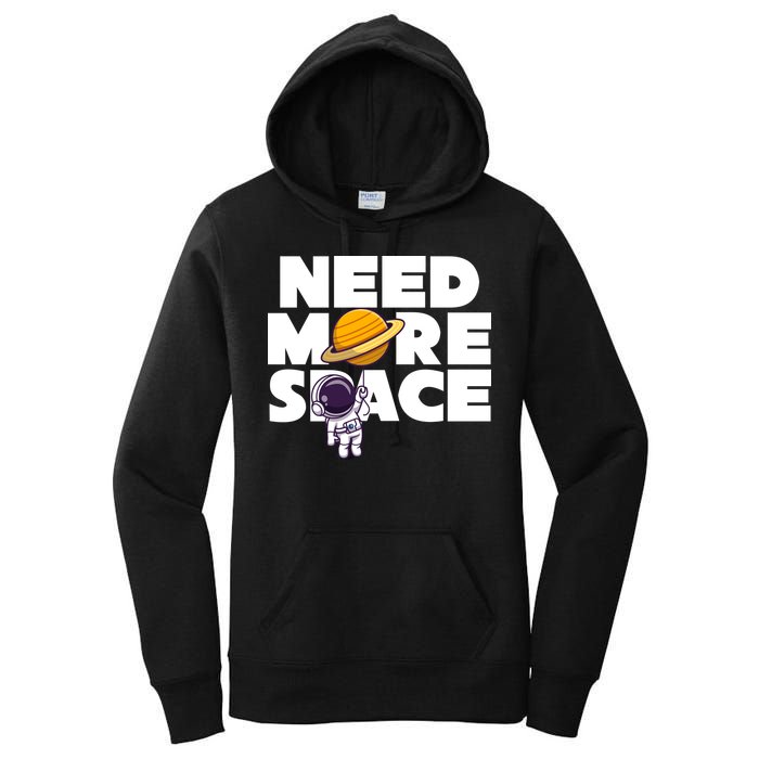 Need More Space Funny Astronaut Women's Pullover Hoodie