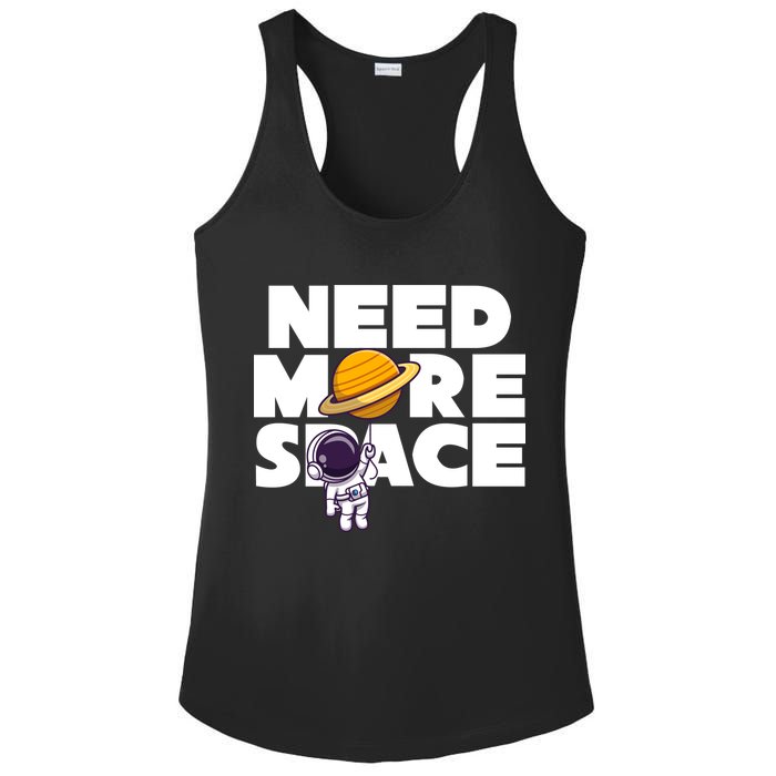 Need More Space Funny Astronaut Ladies PosiCharge Competitor Racerback Tank