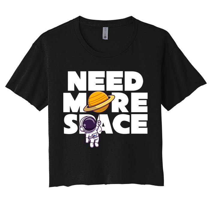 Need More Space Funny Astronaut Crop Top