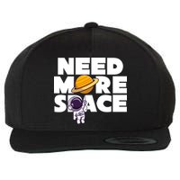 Need More Space Funny Astronaut Wool Snapback Cap