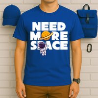 Need More Space Funny Astronaut T-Shirt