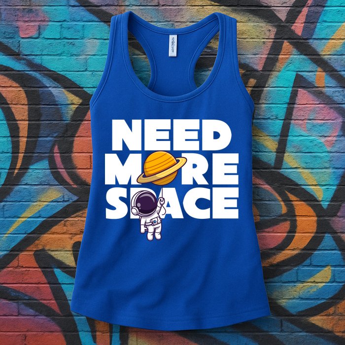 Need More Space Funny Astronaut Womens Tank Top