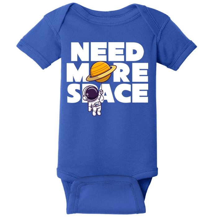 Need More Space Funny Astronaut Baby Bodysuit