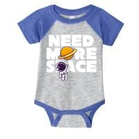 Need More Space Funny Astronaut Infant Baby Jersey Bodysuit