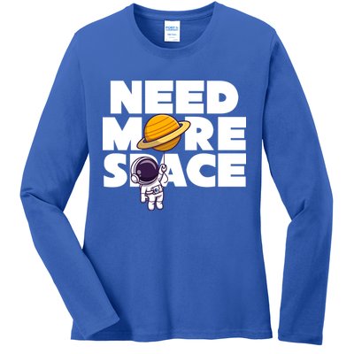 Need More Space Funny Astronaut Ladies Long Sleeve Shirt