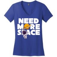 Need More Space Funny Astronaut Women's V-Neck T-Shirt