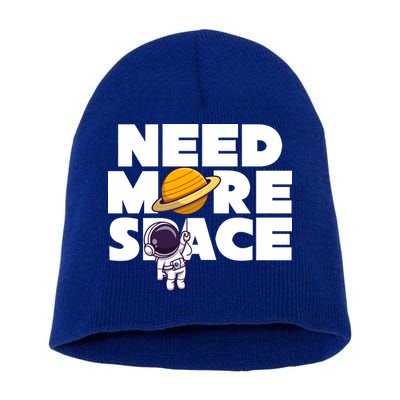 Need More Space Funny Astronaut Short Acrylic Beanie