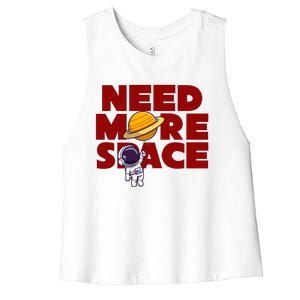 Need More Space Funny Astronaut Women's Racerback Cropped Tank