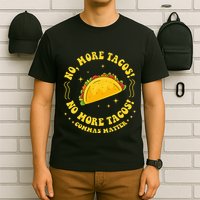 No More Tacos! No More Tacos! Commas Matter Funny Grammar T-Shirt