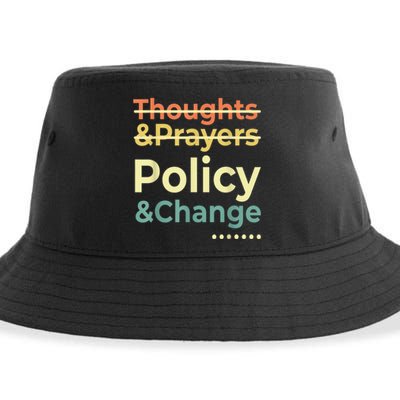 No More Thoughts & Prayers Time For Policy & Change Sustainable Bucket Hat