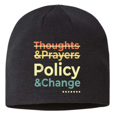 No More Thoughts & Prayers Time For Policy & Change Sustainable Beanie