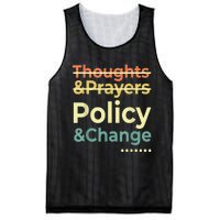 No More Thoughts & Prayers Time For Policy & Change Mesh Reversible Basketball Jersey Tank