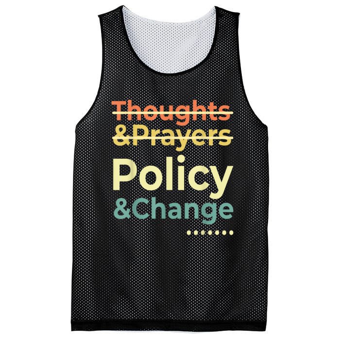 No More Thoughts & Prayers Time For Policy & Change Mesh Reversible Basketball Jersey Tank