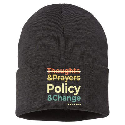 No More Thoughts & Prayers Time For Policy & Change Sustainable Knit Beanie