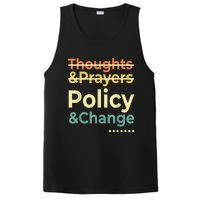 No More Thoughts & Prayers Time For Policy & Change PosiCharge Competitor Tank