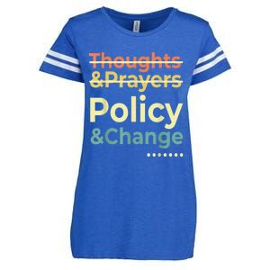 No More Thoughts & Prayers Time For Policy & Change Enza Ladies Jersey Football T-Shirt