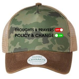 No More Thoughts & Prayers Time For Policy & Change Legacy Tie Dye Trucker Hat