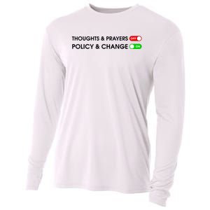 No More Thoughts & Prayers Time For Policy & Change Cooling Performance Long Sleeve Crew