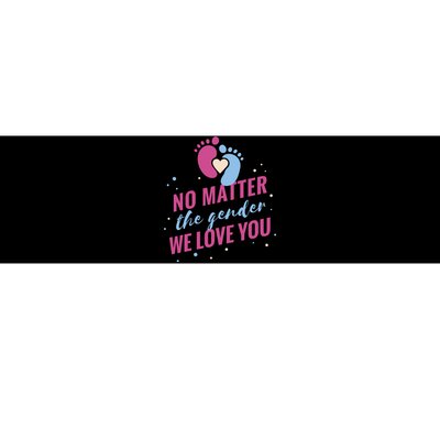 No Matter The Gender We Love You Bumper Sticker