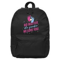 No Matter The Gender We Love You 16 in Basic Backpack