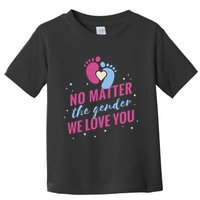 No Matter The Gender We Love You Toddler T-Shirt