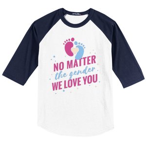 No Matter The Gender We Love You Baseball Sleeve Shirt