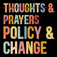 No More Thoughts & Prayers Time For Policy & Change Sustainable Bucket Hat