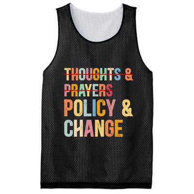 No More Thoughts & Prayers Time For Policy & Change Mesh Reversible Basketball Jersey Tank
