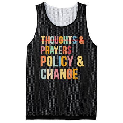 No More Thoughts & Prayers Time For Policy & Change Mesh Reversible Basketball Jersey Tank