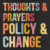 No More Thoughts & Prayers Time For Policy & Change Microfiber Hand Towel