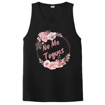 No Me Toques Latina Feminist Feminism Latina Af Spanish Gift PosiCharge Competitor Tank