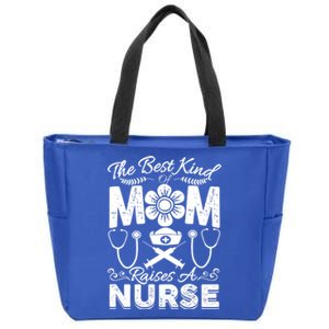 Nurse Mom Tee Best Kind Of Mom Raises A Nurse Mothers Day Gift Zip Tote Bag