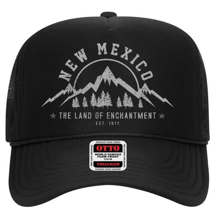 New Mexico The Land Of Enchantment Est. 1912 Mountains Gift High Crown Mesh Back Trucker Hat