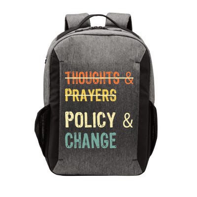 No More Thoughts & Prayers Time For Policy & Change Vector Backpack