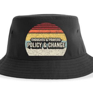 No More Thoughts & Prayers Time For Policy & Change Sustainable Bucket Hat