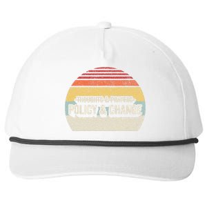 No More Thoughts & Prayers Time For Policy & Change Snapback Five-Panel Rope Hat