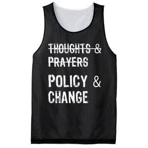 No More Thoughts & Prayers Time For Policy & Change Mesh Reversible Basketball Jersey Tank