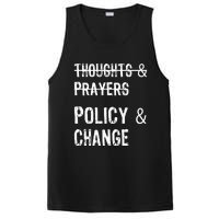 No More Thoughts & Prayers Time For Policy & Change PosiCharge Competitor Tank