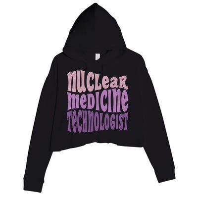 Nuc Med Tech Nuclear Medicine Technologist Gift Crop Fleece Hoodie