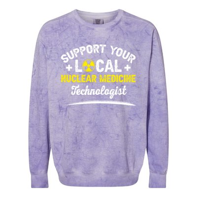 Nuc Med Tech Nuclear Medicine Technologist Gift Colorblast Crewneck Sweatshirt