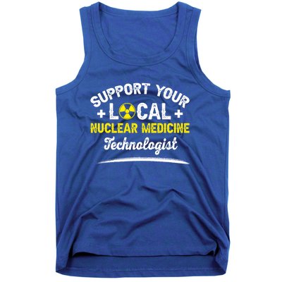 Nuc Med Tech Nuclear Medicine Technologist Gift Tank Top