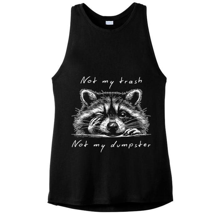 Not My Trash Not My Dumpster Ladies PosiCharge Tri-Blend Wicking Tank