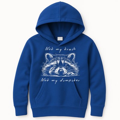 Not My Trash Not My Dumpster Kids Hoodie