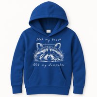 Not My Trash Not My Dumpster Kids Hoodie
