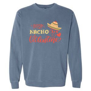 Nacho Mexican Valentines Day Costume Couple Matching Gift Garment-Dyed Sweatshirt