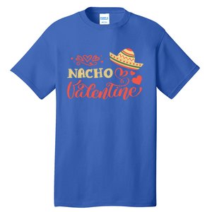 Nacho Mexican Valentines Day Costume Couple Matching Gift Tall T-Shirt